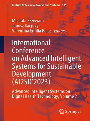 cover image of International Conference on Advanced Intelligent Systems for Sustainable Development (AI2SD'2023)
